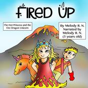 Fired Up by  Melody R. N. audiobook