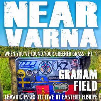 Near Varna by Graham Field audiobook