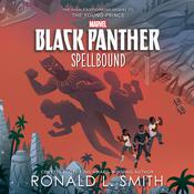 Black Panther: Spellbound by  Ronald L. Smith audiobook