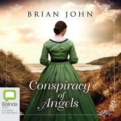 Conspiracy of Angels by Brian John audiobook