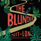 The Blunder by  Mutt-Lon audiobook