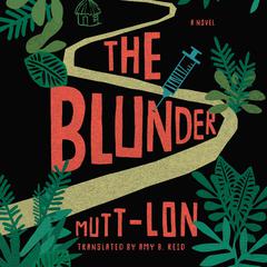 The Blunder by Mutt-Lon audiobook