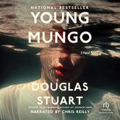 Young Mungo by  Douglas Stuart audiobook