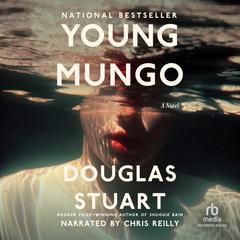 Young Mungo by Douglas Stuart audiobook