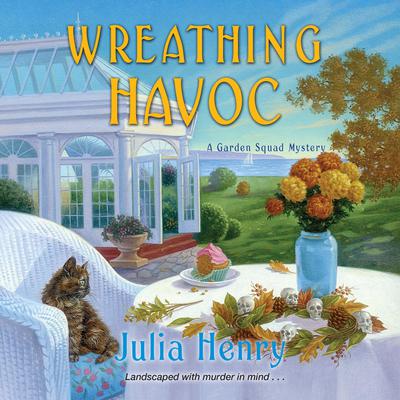 Wreathing Havoc by Julia Henry audiobook