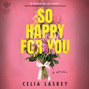 So Happy for You by  Celia Laskey audiobook
