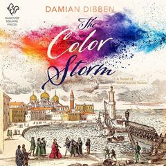 The Color Storm by Damian Dibben audiobook