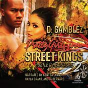 Pretty Girls Love Street Kings 2 by  D. Gamblez audiobook