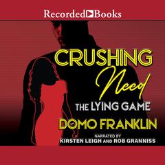 Crushing Need by Domo Franklin audiobook