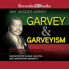 Garvey and Garveyism by Amy Jacques Garvey audiobook