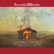 Shadows in the Mind's Eye by  Janyre Tromp audiobook