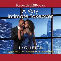 A Very Intimate Takeover by LaQuette  audiobook