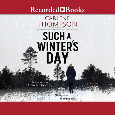 Such a Winter's Day by Carlene Thompson audiobook