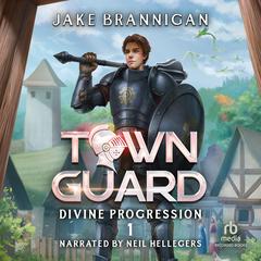 Town Guard by Jake Brannigan audiobook