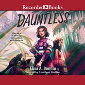 Dauntless by  Elisa A. Bonnin audiobook