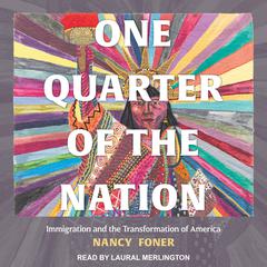 One Quarter of the Nation by Nancy Foner audiobook