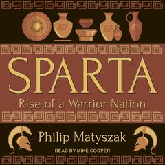 Sparta by Philip Matyszak audiobook