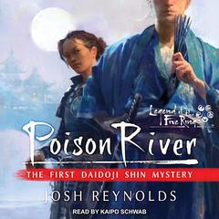 Poison River by Josh Reynolds audiobook