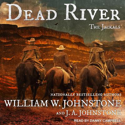 Dead River by William W. Johnstone audiobook