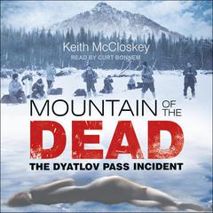 Mountain of the Dead by Keith McCloskey audiobook