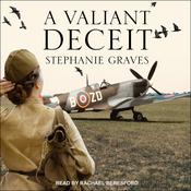A Valiant Deceit by  Stephanie Graves audiobook