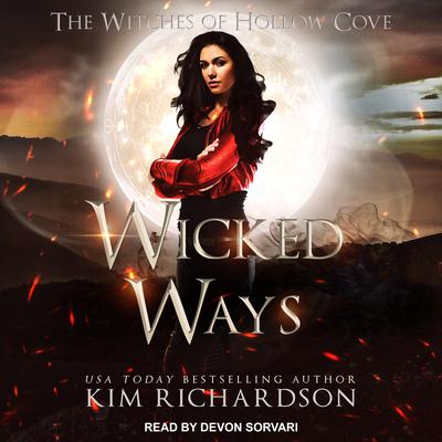 Wicked Ways by Kim Richardson audiobook