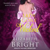 Lady Gone Wicked by  Elizabeth Bright audiobook