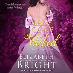 Lady Gone Wicked by Elizabeth Bright audiobook