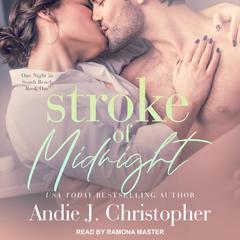Stroke of Midnight by Andie J. Christopher audiobook