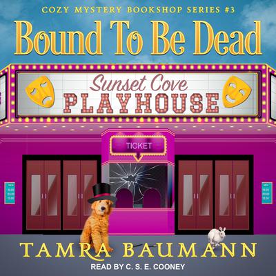 Bound To Be Dead by Tamra Baumann audiobook