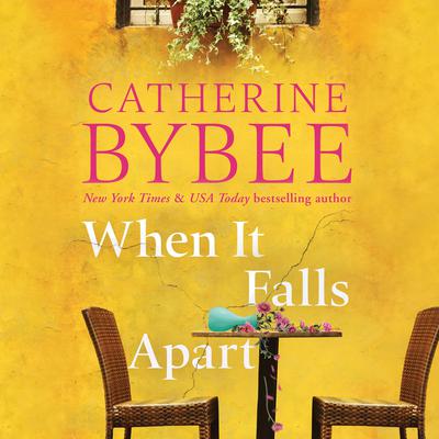 When It Falls Apart by Catherine Bybee audiobook