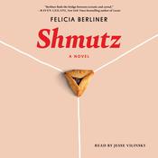 Shmutz by  Felicia Berliner audiobook