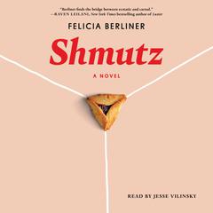 Shmutz by Felicia Berliner audiobook