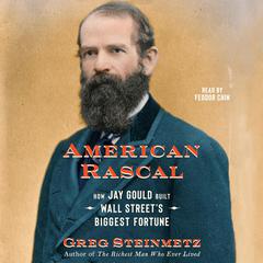 American Rascal by Greg Steinmetz audiobook