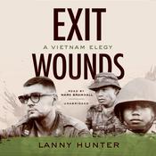 Exit Wounds by  Lanny Hunter audiobook