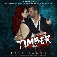 Timber by Tate James audiobook