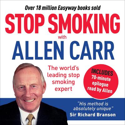 Stop Smoking with Allen Carr by Allen Carr audiobook