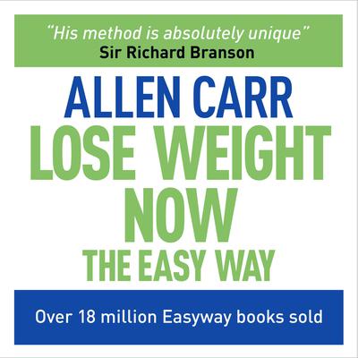 Lose Weight Now by Allen Carr audiobook