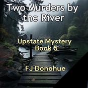The Snowbird Bank Robber by  FJ Donohue audiobook