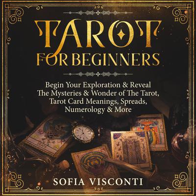 Tarot for Beginners by Sofia Visconti audiobook
