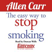 The Easy Way to Stop Smoking by  Allen Carr audiobook