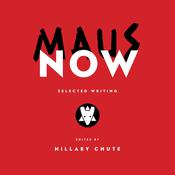 Maus Now by  Ruth Franklin audiobook