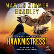 Hawkmistress! by  Marion Zimmer Bradley audiobook