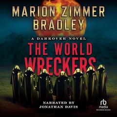 The World Wreckers by Marion Zimmer Bradley audiobook