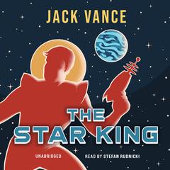 The Star King by Jack Vance audiobook