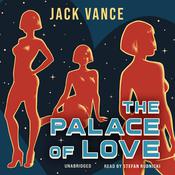 The Palace of Love by  Jack Vance audiobook