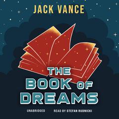 The Book of Dreams by Jack Vance audiobook