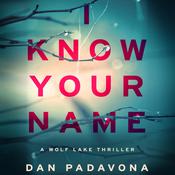 I Know Your Name by  Dan Padavona audiobook