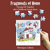 Fragments of Home by  Monique Lisbon audiobook