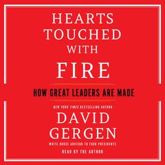 Hearts Touched With Fire by David Gergen audiobook